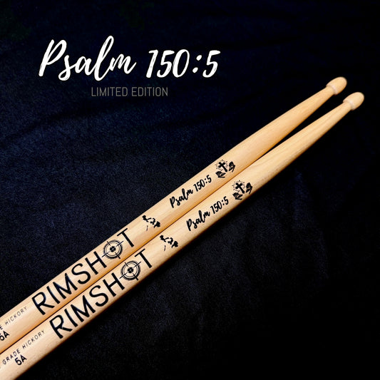 Limited Psalm 7A 5A 5B Rimshot Drumsticks
